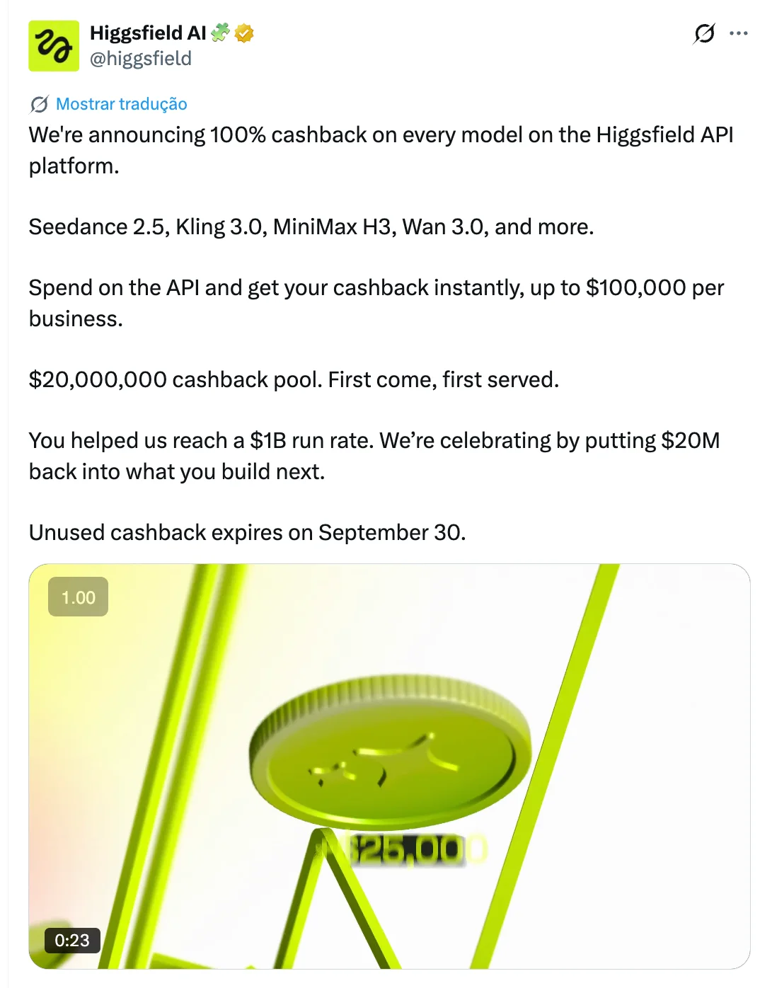 O anúncio da Higgsfield no X: 100% de cashback em todos os modelos da API, até US$ 100 mil por empresa.